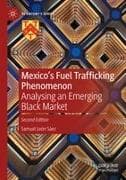 Mexico's Fuel Trafficking Phenomenon