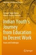 Indian Youth's Journey from Education to Decent Work