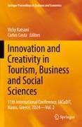 Innovation and Creativity in Tourism, Business and Social Sciences