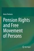 Pension Rights and Free Movement of Persons