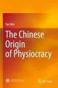 The Chinese Origin of Physiocracy