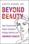 Beyond Beauty