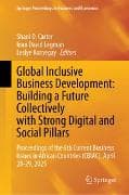 Global Inclusive Business Development: Building a Future Collectively with Strong Digital and Social Pillars