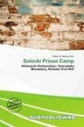 Solovki Prison Camp