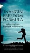 Financial Freedom Formula