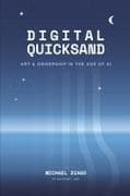 Digital Quicksand