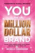 You Are a Million Dollar Brand