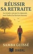 Réussir sa retraite