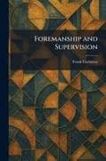Foremanship and Supervision