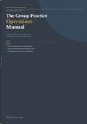 The Group Practice Operations Manual