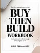 Transformative Lessons From Buy Then Build