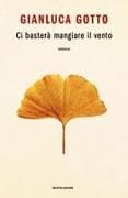 Ci basterà mangiare il vento