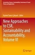 New Approaches to CSR, Sustainability and Accountability, Volume VI
