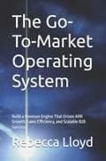 The Go-To-Market Operating System
