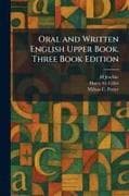 Oral and Written English Upper Book. Three Book Edition