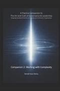 A Practice Companion to The Art and Craft of Governance and Leadership