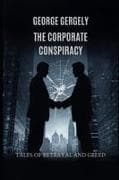 The Corporate Conspiracy