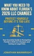 What You Need to Know About Florida's 2026 LLC Changes