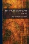 The House of Morgan