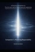 A Practice Companion to The Art and Craft of Governance and Leadership