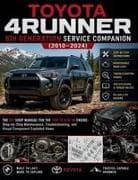 Toyota 4Runner 5th Generation Service Companion (2010-2024)