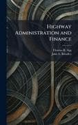 Highway Administration and Finance