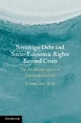 Sovereign Debt and Socio-Economic Rights Beyond Crisis