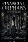 Financial Orphans