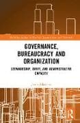 Governance, Bureaucracy and Organization