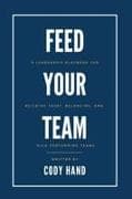 Feed Your Team