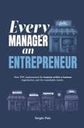 Every Manager an Entrepreneur