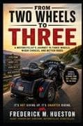 From Two Wheels to Three