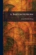 A. Barton Hepburn