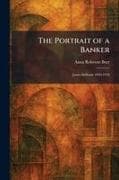 The Portrait of a Banker