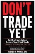 Don't Trade Yet