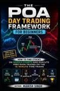 THE POA DAY TRADING FRAMEWORK FOR BEGINNERS