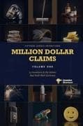 Million Dollar Claims