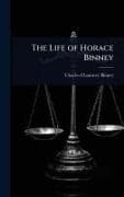 The Life of Horace Binney