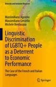 Linguistic Discrimination of LGBTQ+ People as a Deterrent to Economic Performance