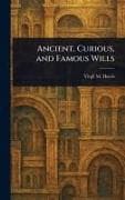 Ancient, Curious, and Famous Wills