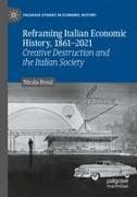Reframing Italian Economic History, 1861-2021