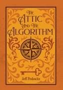 The Attic and the Algorithm