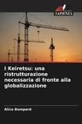 I Keiretsu: una ristrutturazione necessaria di fronte alla globalizzazione