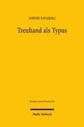 Treuhand als Typus
