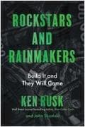 Rockstars and Rainmakers