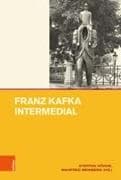 Franz Kafka intermedial