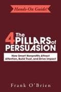The 4 Pillars of Persuasion