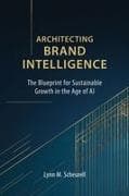 Architecting Brand Intelligence