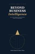 BEYOND BUSINESS INTELLIGENCE