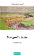 Die große Stille